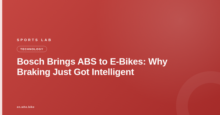 Bosch Brings ABS to E-Bikes: Why Braking Just Got Intelligent